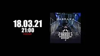Massaka -Akrep (Teaser)