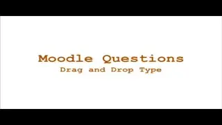 Moodle Tutorial 13 || Drag and Drop into Text, Drag and Drop Markers, Drag and Drop onto Image