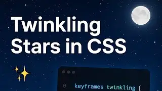 Create Twinkling Stars Animation 🌠 | Pure HTML/CSS
