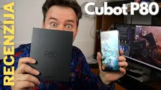 Cubot P80 recenzija - vrlo moćan, energetski izdržljiv i za malo para (24.05.2023)