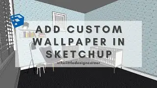 How to add custom wallpaper in SketchUp | SketchUp for Interior Design
