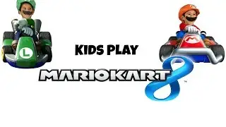Kids play Mario Kart 8