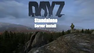 DayZ SA Server Install - Under 5 mins