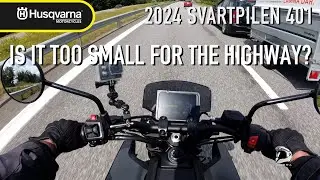 2024 Husqvarna Svartpilen 401 - Too Small for the Highway?