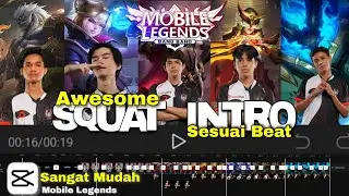 Tutorial Edit Video Squat Mobile Legends di Aplikasi Capcut | Sesuai Beat