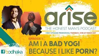 Episode 1 - Am I a Bad Yogi Because I Like Porn?