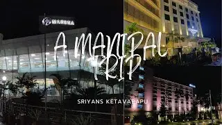 MANIPAL - The Student Town | Whole of Manipal in one video 