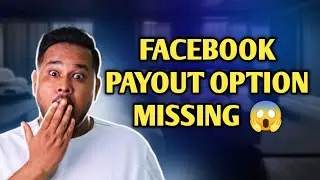 Facebook Payout Option is Missing | Facebook Payout Option Hide | Facebook Payout Option Not Showing