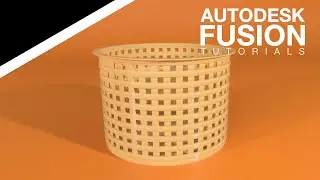 Fusion 360 - Revolve Tutorial - Model a Basket - Short Tutorials #5 (2023)