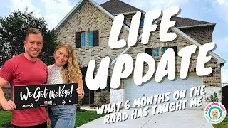Life Update- What has life on the Road Taught me|| EP 43