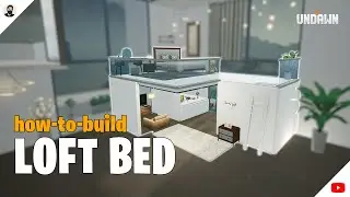 HOW TO BUILD LOFT BED - Undawn