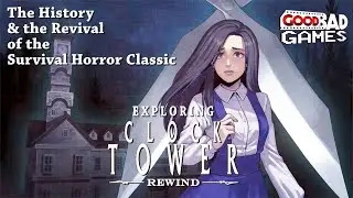 Exploring Clock Tower Rewind - The History & the Revival of the Survival Horror Classic