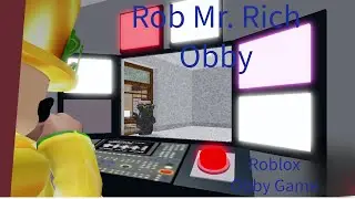 Rob Mr. Rich's Mansion Obby l Roblox Obby Game