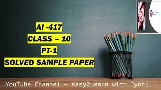 ||CLASS-10|| ARTIFICIAL INTELLIGENCE|| PT-1|| SOLVED SAMPLE PAPER||