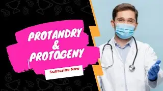 Protandry and protogeny ll NEET ll  Reproduction in organisms ll