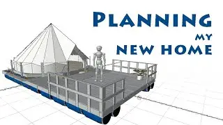 Constructing the Raft | Pt.1 - The Planning with a 3D model