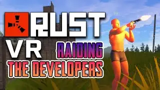 WE RAIDED THE DEVELOPERS - STRAYED VR (A Rust like VR Game)