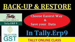 Backup & Restore Company in Tally.ERP9 /Data Security/Backup/Restore