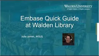 Embase Quick Guide at Walden Library