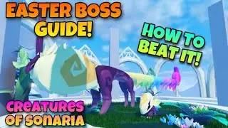 🐰EASTER BOSS QUICK AND EASY GUIDE 2022! | Creatures of Sonaria