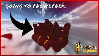 Going To THE NETHER In Hypixel Skyblock (Scary) (2021)