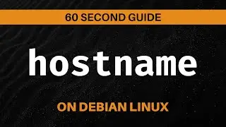 How to Change Hostname on Debian Linux (Super Easy Guide in 60 Seconds)