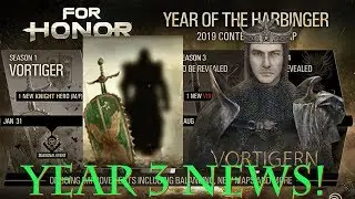 For Honor YEAR 3 NEWS. New knight Vortiger History and Speculation