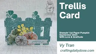 Paper Pumpkin September 2023 Alternative | Trellis Card | With Love & Gratitude