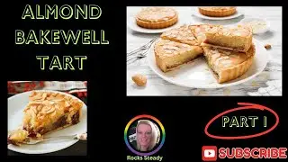 How to Make Tracy's Almond Bakewell Tart Part 1 SWEET PASTRY