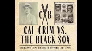 How Cincinnati’s Super-Cop Broke the 1919 World Series Scandal