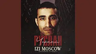 IZI MOSCOW