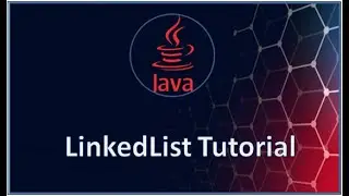 LinkedList tutorial in collection framework