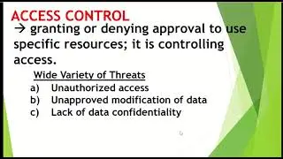 TOPIC   ACCESS CONTROL AND ITS TYPES