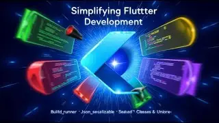 Simplifying Flutter Development: Build_runner, Json_serializable, Freezed ,Sealed Classes & Unions