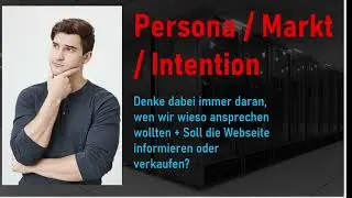 Kostenloser SEO Kurs -  Video6 - Personas, Markt und Intention