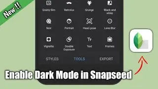 Dark Mode in Snapseed 2020 | Official Update | Takniki Zone