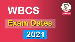 WBCS Exam Date 2021 | WBCS Exam Dates 2021 | WBCS Exam Date | WBCS Exam 2021 | wbcs prelim date 2021