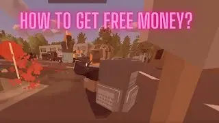 HOW TO GET FREE MONEY - UNTURNED RP