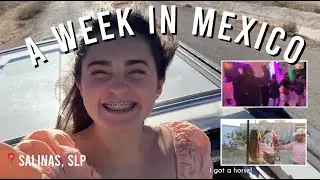 MEXICO VLOG (SAN LUIS POTOSI)