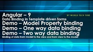 Two Way Binding | Binding Model data to the view | Binding view data to the model | One way binding