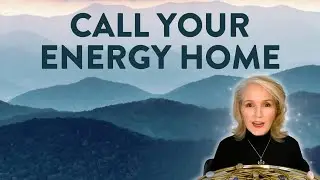 Call Your Energy Home | Channeled Energy Healing with Music | Emissaries of Light