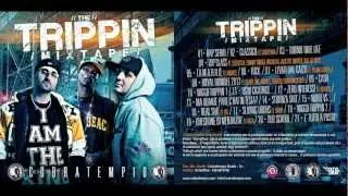 COBRATEMPIO - FUCK (THE TRIPPIN MIXTAPE 2012)