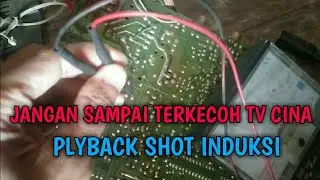 cara mengetahui playback tv cina shot(tv jadi stanby)