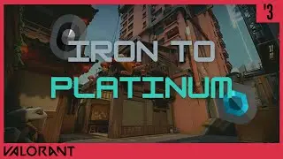 IRON TO PLATINUM [ IRON 3 to BRONZE 1 ] ll Valorant Rank Journey #3