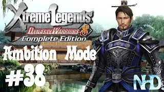 Dynasty Warriors 8 XLCE [PC] (Ambition Mode pt38 - Yu Jin) Jungle King