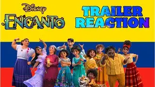 Disney's Encanto Official Trailer Reaction