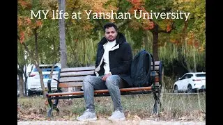 My Life at Yanshan University