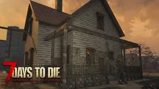 НАШ НОВЫЙ ДОМ — 7 Days To Die #10.4