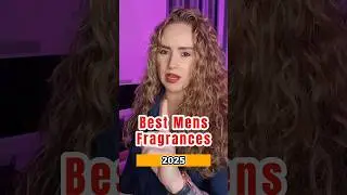 Best Men's Fragrances of 2025