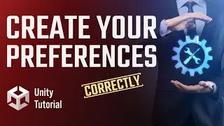 Creating Unity Preferences 101